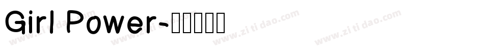 Girl Power字体转换